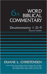 Deuteronomy 1-21: 9, Volume 6A: Second Edition (Word Biblical Commentary)
