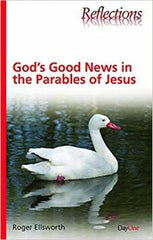 God's good news in the parables of Jesus