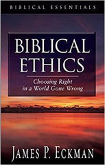 Biblical Ethics