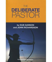 The Deliberate Pastor