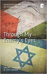 Through My Enemy's Eyes