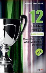 Twelve Hidden Heroes New Testament Book 3