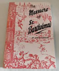 The Massacre of St Bartholomew (Used Copy)