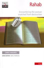 Rahab: Encountering the Woman Snatched From Destruction (Used Copy)
