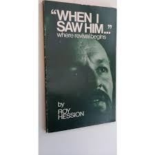 When I Saw Him...where revival begins (Used Copy)