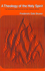 A Theology of the Holy Spirit (Used Copy)