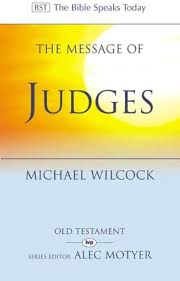 The Message of Judges - Commentary (Used Copy)