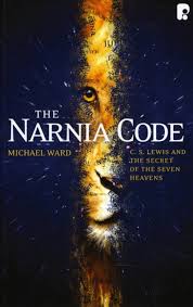 The Narnia Code - C S Lewis and the secret of the Seven Heavens  (Used Copy)