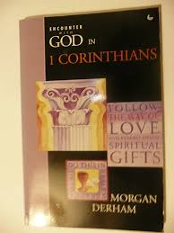 Encounter With God In 1 Corinthians (Used Copy)