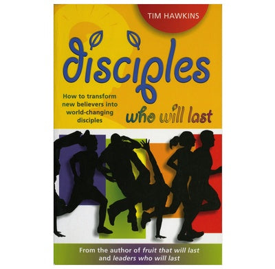 Disciples Who Will Last