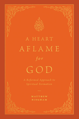A Heart Aflame for God