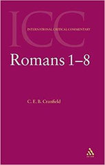 International Critical Commentary : Romans 1-8