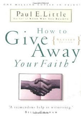 How to Give away Your Faith