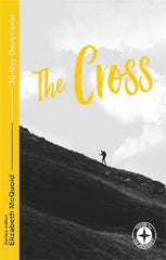 30 Day Devotional: The Cross