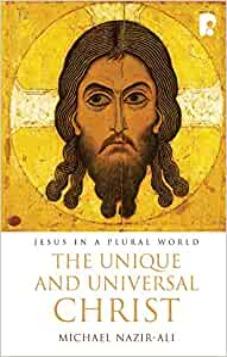 The Unique and Universal Christ