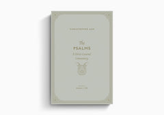 The Psalms: A Christ-Centered Commentary (Volume 2, Psalms 1–50) (Volume 1)