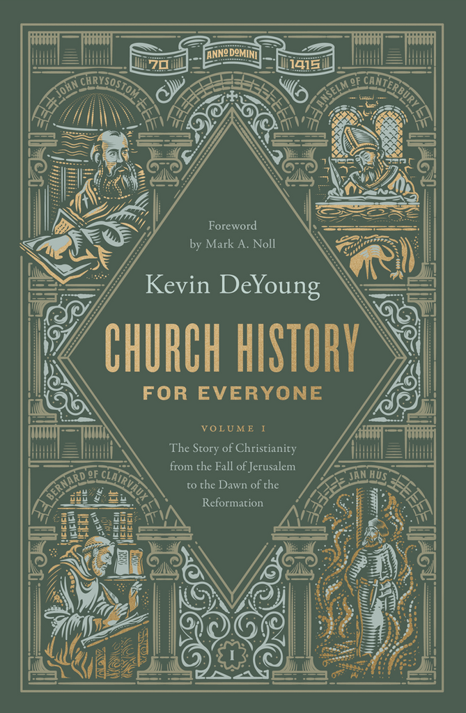 Church History for Everyone: Volume 1
