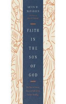 Faith In The Son Of God