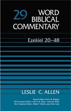 Word Biblical Commentary: Ezekiel 20-48