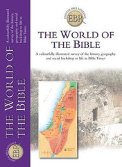 The World of the Bible (Essential Bible Reference Library)