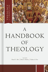 A Handbook of Theology (Theology for the People of God)