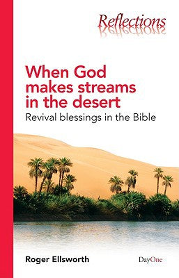 When God Makes Streams in the Desert