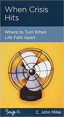 When Crisis Hits: Where to Turn When Life Falls Apart