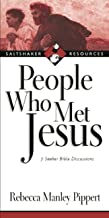 People Who Met Jesus (Saltshaker Resources)