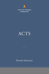 Acts: The Christian Standard Commentary