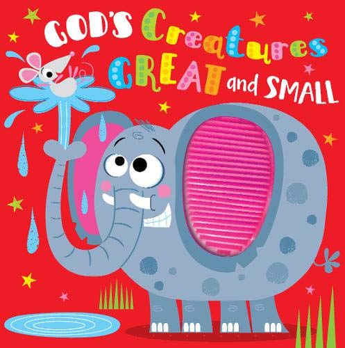 God's Creatures Great and Small