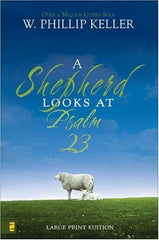 A Shepherd Looks at Psalm 23