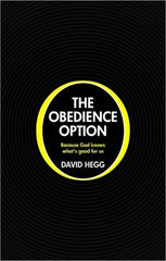 The Obedience Option: Because God knows what's good for us