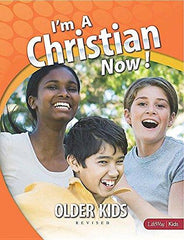I'm a Christian Now! Older Kids