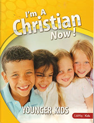 Im a Christian Now! Younger Kids Revised