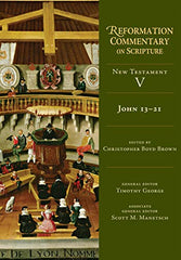 John 13-21 (Reformation Commentary on Scripture)