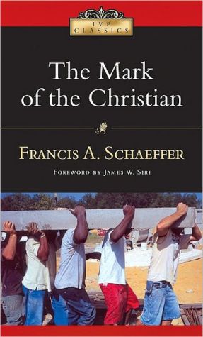 The Mark of the Christian (IVP Classics)
