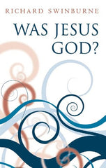 Was Jesus God