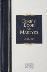 Foxe's Book Of Martyrs