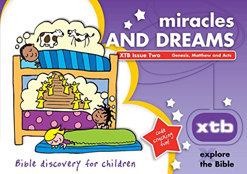 XTB: Miracles & Dreams (Issue 2)