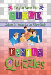 Do You Noah Me? FLOOD. Quizzes & Puzzles for the Whole Family!