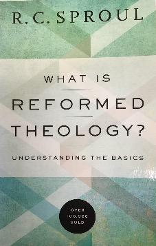 What is Reformed Theology