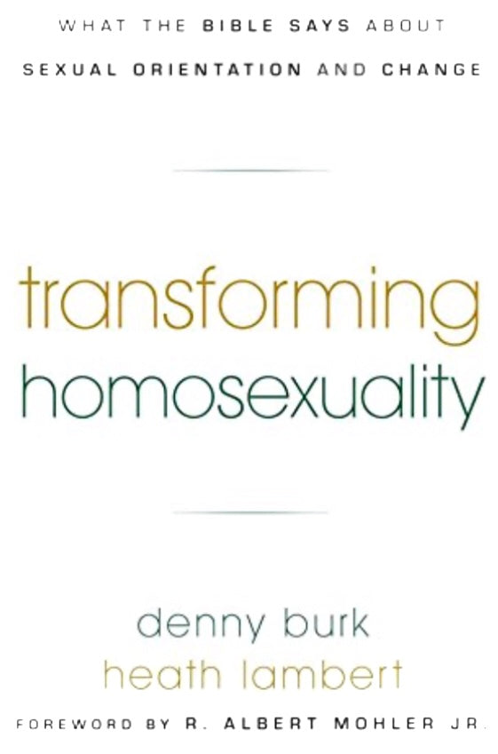 Transforming Homosexuality