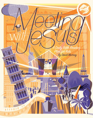 Meeting with Jesus