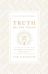 Truth We Can Touch