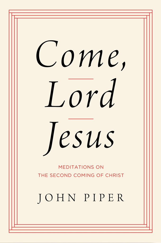 Come, Lord Jesus