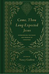 Come, Thou Long-Expected Jesus