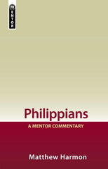 Philippians A Mentor Commentary