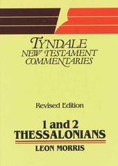 The Epistles of Paul to the Thessalonians: An introduction and commentary (The Tyndale New Testament commentaries) Used