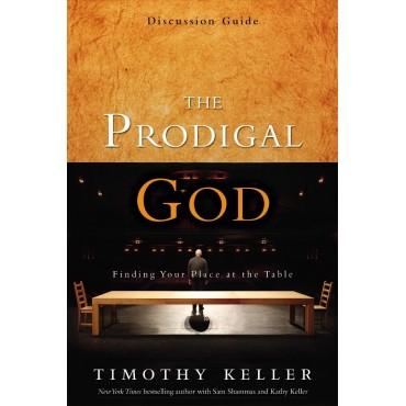 Prodigal God Study Guide