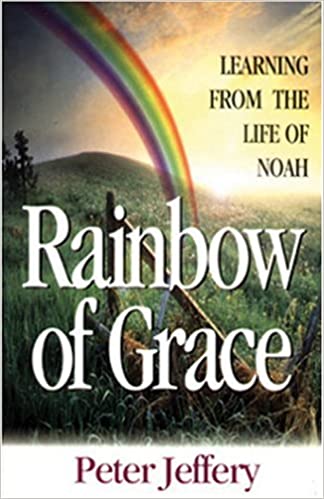 Rainbow of Grace (Used Book)